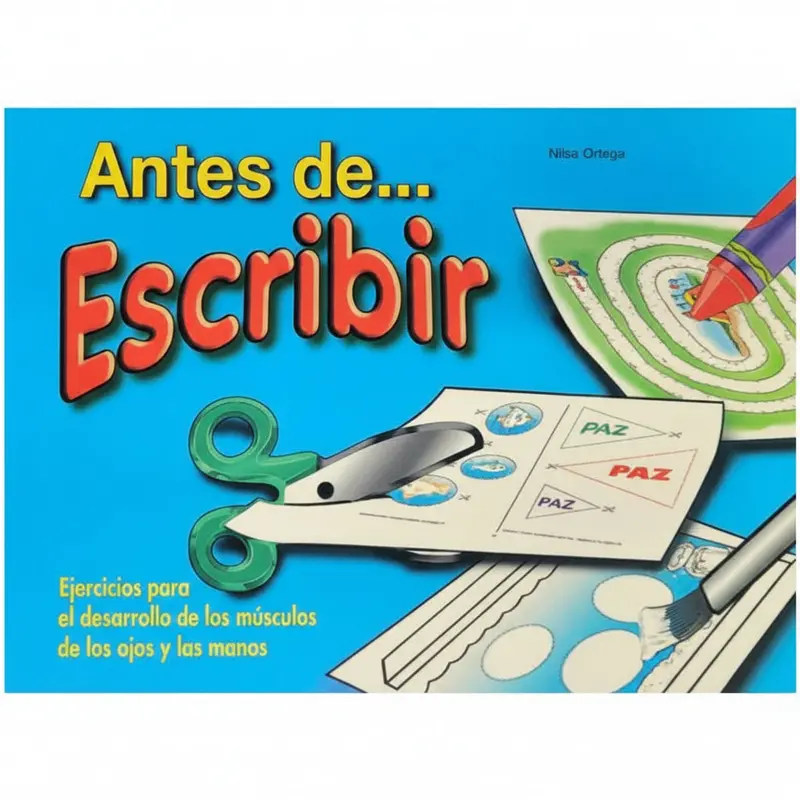 Antes De Escribir: Early Writing Readiness Book By Nilsa Ortega 1