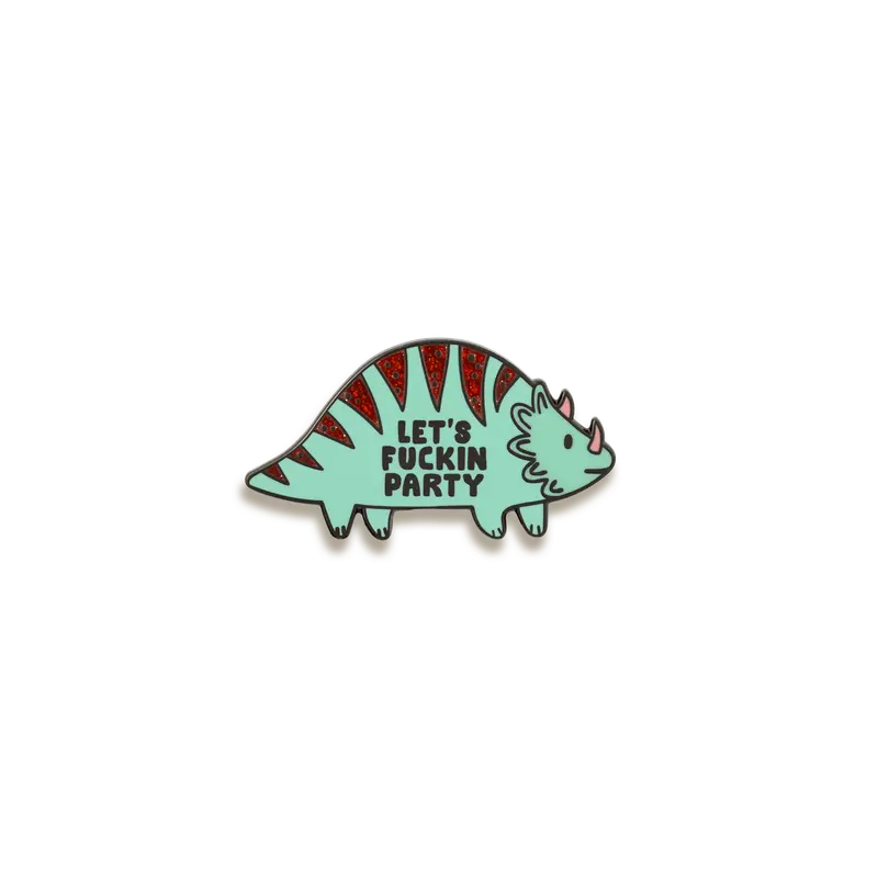 Let’S Fuckin’ Party Enamel Lapel Pin – Punky Pins 1
