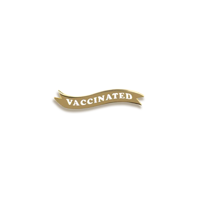 'Vaccinated' Enamel Pin – Friendly, Reassuring Health Badge By Unexpected Flair 1